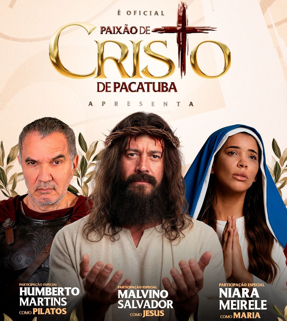 Pacatuba lança Paixão de Cristo com Malvino Salvador e Humberto Martins