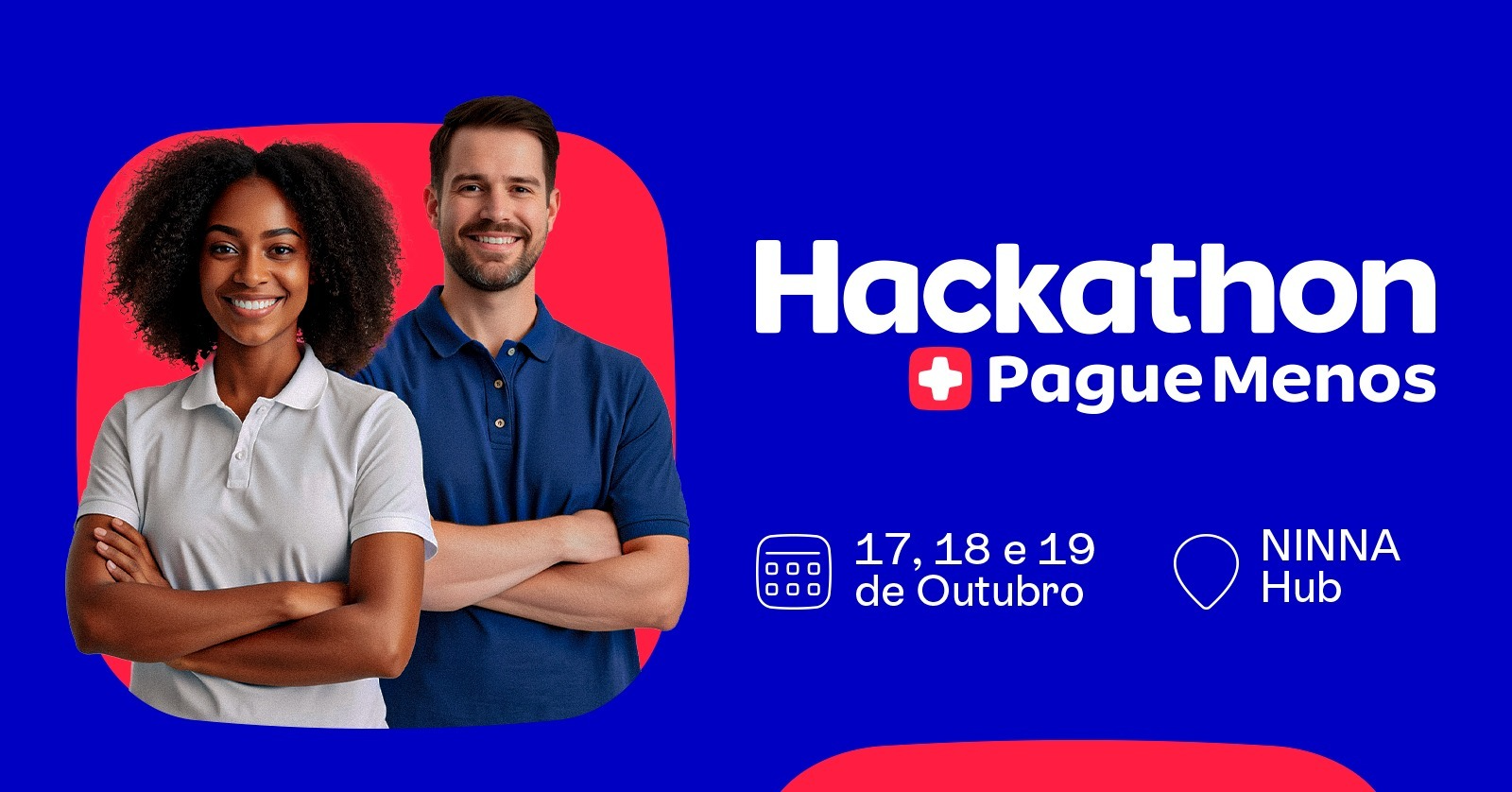 Pague Menos abre inscrições para o seu primeiro Hackathon
